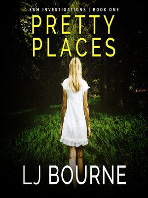 cover image of Pretty Places (E&M Investigations, Book 1)